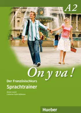 Laudut / Patte-Möllmann |  On y va ! A2. Sprachtrainer | Buch |  Sack Fachmedien