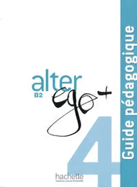 Berthet / Daill / Hugot |  Alter ego+ 4 | Buch |  Sack Fachmedien