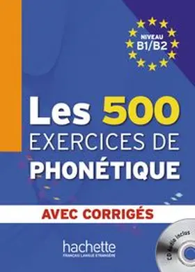 Abry / Chalaron |  Les 500 exercices de phonétique | Buch |  Sack Fachmedien
