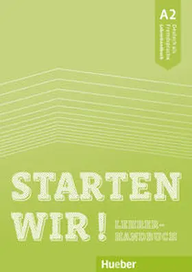 Sasmaz / Scheuerer |  Starten wir! A2 | Buch |  Sack Fachmedien