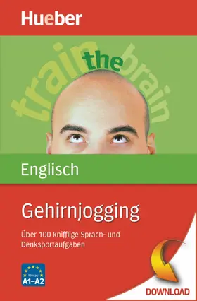 Ziglio / Crossley |  Gehirnjogging Englisch | eBook | Sack Fachmedien