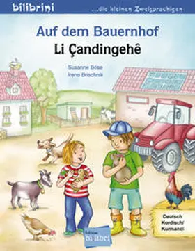 Böse |  Auf dem Bauernhof (Deutsch-Kurdisch/Kurmancî) | Buch |  Sack Fachmedien