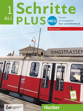 Bovermann / Niebisch / Penning-Hiemstra |  Schritte plus Neu 1 - Österreich. Kursbuch und Arbeitsbuch mit Audios online | Buch |  Sack Fachmedien