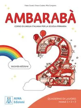 Codato / Cangiano / Casati |  Ambarabà 2 - seconda edizione. Übungsheft Module 1, 2, 3 | Buch |  Sack Fachmedien
