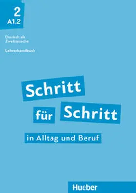 Kalender / Klimaszyk / Krämer-Kienle |  Schritt für Schritt in Alltag und Beruf 2 / Lehrerhandbuch | Buch |  Sack Fachmedien