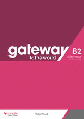 Wood |  Gateway to the world B2 | Buch |  Sack Fachmedien