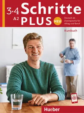Hilpert / Kerner / Niebisch |  Schritte plus Neu 3+4 A2 Deutsch als Zweitsprache für Alltag und Beruf. Kursbuch | Buch |  Sack Fachmedien