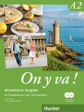 Laudut / Patte-Möllmann |  On y va ! A2 - Aktualisierte Ausgabe. Lehr- und Arbeitsbuch mit komplettem Audiomaterial | Buch |  Sack Fachmedien