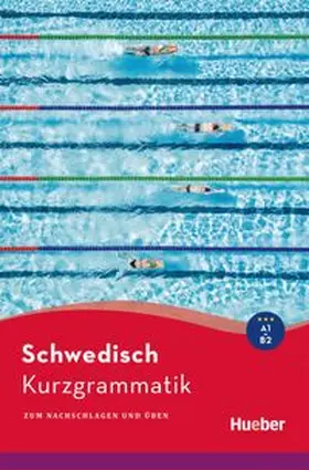 Bernhardt |  Kurzgrammatik Schwedisch | Buch |  Sack Fachmedien