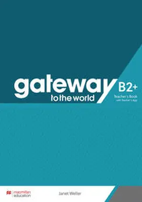 Weller |  Gateway to the world B2+ | Buch |  Sack Fachmedien