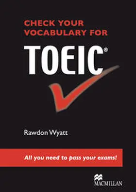Wyatt |  Check your Vocabulary for TOEIC | Buch |  Sack Fachmedien