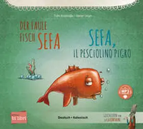 Kozikoglu / Kozikoglu / Kozikog?lu |  Der faule Fisch Sefa (Deutsch-Italienisch) | Buch |  Sack Fachmedien
