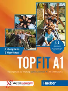 Bovermann / Georgiakaki |  Topfit A1. Übungsbuch mit 5 Modelltests und 5 Übungstests | Buch |  Sack Fachmedien