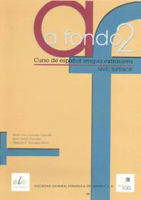 Coronado González / García González / Zarzalejos Alonso |  A fondo 2 | Sonstiges |  Sack Fachmedien