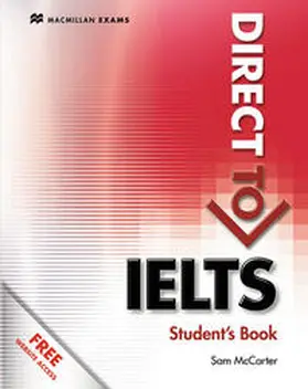 McCarter |  Direct to IELTS. Student's Book with Website Component and Key | Buch |  Sack Fachmedien