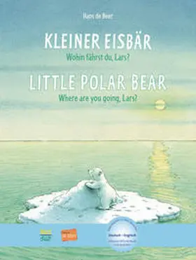 de Beer |  Kleiner Eisbär - Wohin fährst du, Lars? Kinderbuch Deutsch-Englisch | Buch |  Sack Fachmedien