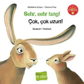 Schiavo |  Sehr, sehr lang! Deutsch-Türkisch | Buch |  Sack Fachmedien