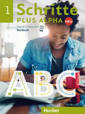 Böttinger |  Schritte plus Alpha Neu 1.  Kursbuch | Buch |  Sack Fachmedien