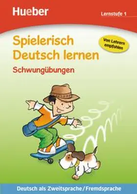 Ardemani / Schneider-Struben |  Spielerisch Deutsch lernen Schwungübungen. Lernstufe 1 | Buch |  Sack Fachmedien
