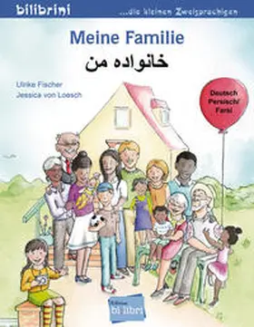 Fischer |  Meine Familie. Kinderbuch Deutsch-Persisch/Farsi | Buch |  Sack Fachmedien