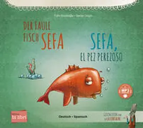 Kozikoglu / Kozikoglu / Kozikog?lu |  Der faule Fisch Sefa (Deutsch-Spanisch) | Buch |  Sack Fachmedien