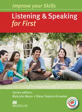 Mann / Taylore-Knowles |  Improve your Skills: Listening & Speaking for First (FCE) | Buch |  Sack Fachmedien