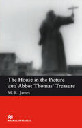 James / Milne |  The House in the Picture and Abbot Thomas' Treasure | Buch |  Sack Fachmedien