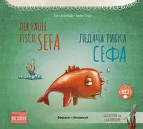 Kozikoglu / Kozikoglu / Kozikog?lu |  Der faule Fisch Sefa (Deutsch-Ukrainisch) | Buch |  Sack Fachmedien