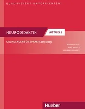 Grein / Nagels / Riedinger |  Neurodidaktik aktuell | Buch |  Sack Fachmedien
