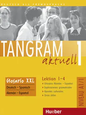 Dallapiazza / Jan / Schönherr |  Tangram aktuell 1 – Lektion 1–4 | Buch |  Sack Fachmedien
