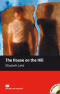 Laird / Milne |  The House on the Hill. Lektüre + CD | Buch |  Sack Fachmedien