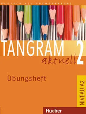 Hilpert / Orth-Chambah |  Tangram aktuell 2 | Buch |  Sack Fachmedien