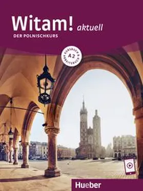 Malota |  Witam! aktuell A2. Kursbuch und Arbeitsbuch mit Audios online | Buch |  Sack Fachmedien