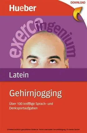Ziglio / Fonticola |  Gehirnjogging Latein | eBook | Sack Fachmedien