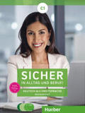 Schwalb / Matussek / Perlmann-Balme |  Sicher in Alltag und Beruf! C1. Medienpaket | Buch |  Sack Fachmedien