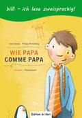 Hesse / Winterberg |  Wie Papa. Kinderbuch Deutsch-Französisch | Buch |  Sack Fachmedien