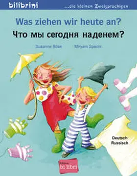 Böse |  Was ziehen wir heute an? Kinderbuch Deutsch-Russisch | Buch |  Sack Fachmedien