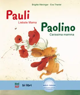 Weninger |  Pauli - Liebste Mama (Deutsch-Italienisch) | Buch |  Sack Fachmedien