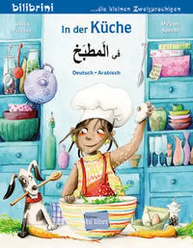 Fischer, Ulrike |  In der Küche (Deutsch-Arabisch) | Buch |  Sack Fachmedien