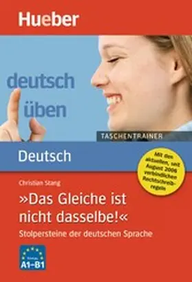 Stang |  »Das Gleiche ist nicht dasselbe!« | eBook | Sack Fachmedien
