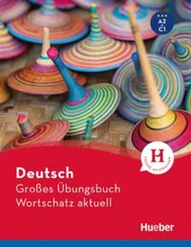 Techmer / Brill |  Deutsch Großes Übungsbuch Wortschatz aktuell A2-C1. Buch | Buch |  Sack Fachmedien