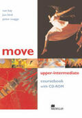 Kay / Hird / Maggs |  Move Upper-Intermediate. Coursbook with CD-ROM | Buch |  Sack Fachmedien