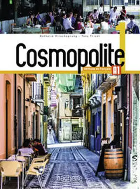 Hirschsprung / Tricot |  Cosmopolite 1. Kursbuch mit DVD-ROM, Code, Parcours digital® und Beiheft | Buch |  Sack Fachmedien