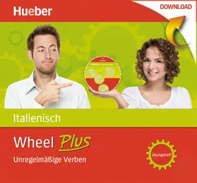 Vial |  Wheel Plus – Italienisch – Unregelmäßige Verben | eBook | Sack Fachmedien