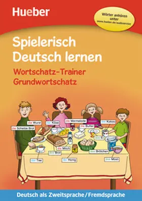 Techmer / Löw |  Spielerisch Deutsch lernen - Wortschatz-Trainer - Grundwortschatz - neue Geschichten | Buch |  Sack Fachmedien