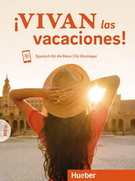 Krasa / Melero Gómez |  ¡Vivan las vacaciones! Neu. Kursbuch mit Audios online | Buch |  Sack Fachmedien