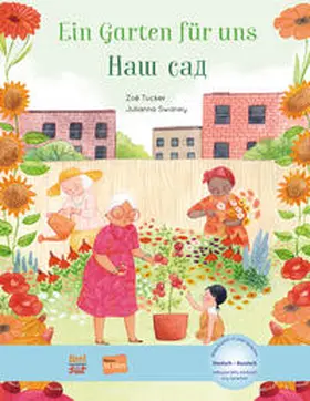 Swaney / Tucker |  Ein Garten für uns. Deutsch-Russisch | Buch |  Sack Fachmedien