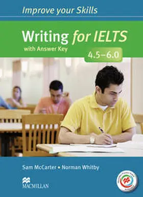 McCarter / Whitby |  Improve your Skills: Writing for IELTS (4.5 - 6.0) | Buch |  Sack Fachmedien