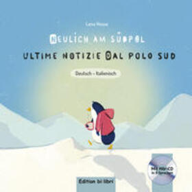 Hesse | Neulich am Südpol. Kinderbuch Deutsch-Italienisch mit Audio-CD | Buch | 978-3-19-359598-0 | sack.de