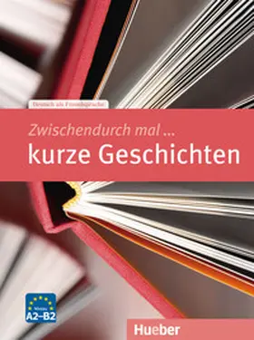 Wicke |  Zwischendurch mal ... kurze Geschichten. Kopiervorlagen | Buch |  Sack Fachmedien